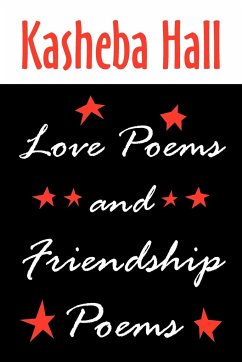 Love Poems and Friendship Poems - Hall, Kasheba