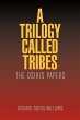A Trilogy Called Tribes! - Bild 1