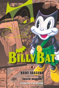 Billy Bat 04 - Urasawa, Naoki; Nagasaki, Takashi