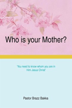Who is your Mother? - Bakka, Pastor Brazz