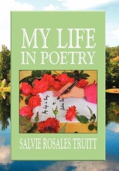 My Life in Poetry - Truitt, Salvie Rosales