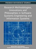 Research Methodologies, Innovations and Philosophies in Software Systems Engineering and Information Systems