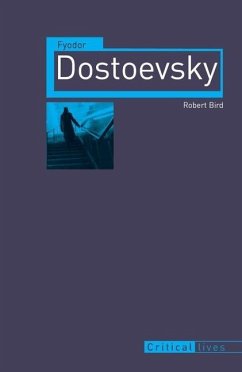 Fyodor Dostoevsky - Bird, Robert