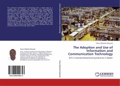 The Adoption and Use of Information and Communication Technology