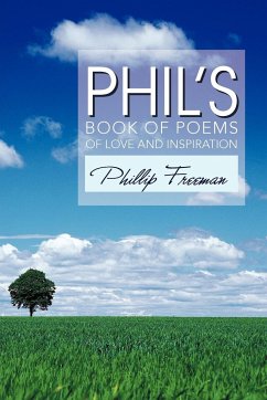 Phil's Book of Poems of Love and Inspiration