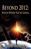 Beyond 2012