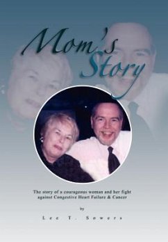 Mom's Story - Sowers, Lee T.