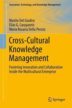 Cross-Cultural Knowledge Management - Del Giudice, Manlio;Carayannis, Elias G.;Della Peruta, Maria Rosaria