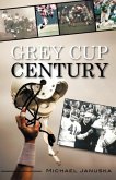 Grey Cup Century