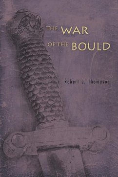 The War of the Bould - Thomason, Robert C.