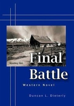 Final Battle - Dieterly, Duncan L.