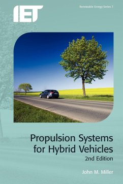 Propulsion Systems for Hybrid Vehicles - Miller, John M.