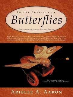 In the Presence of Butterflies - Aaron, Arielle A.