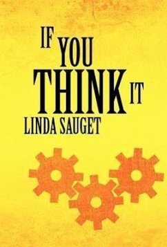 If You Think It - Sauget, Linda