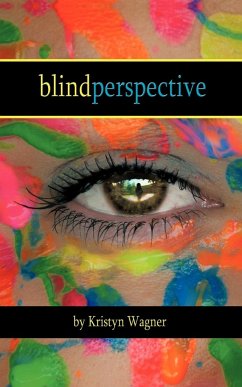 Blind Perspective - Wagner, Kristyn A.