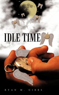 Idle Time - Gibbs, Ryan M.