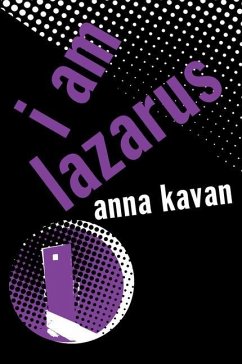 I am Lazarus - Kavan, Anna