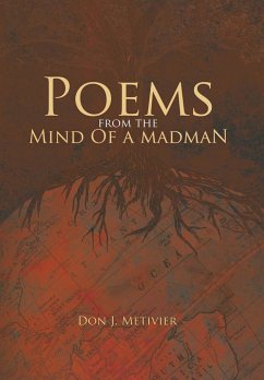 Poems from the Mind Of a Madman