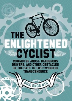 The Enlightened Cyclist - Bikesnobnyc