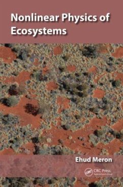 Nonlinear Physics of Ecosystems - Meron, Ehud