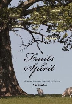 Fruits of the Spirit - Sinclair, J. E.