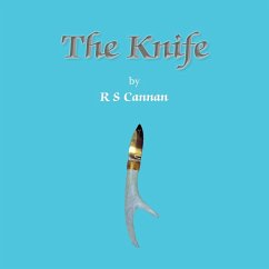 The Knife - Cannan, R. S.