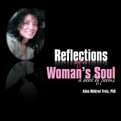 Reflections of a Woman's Soul - Treis, Alina Mildred