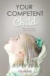 Your Competent Child - Bild 1