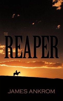 The Reaper - Ankrom, James