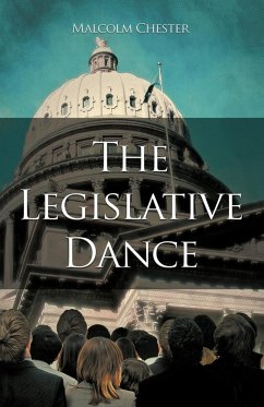 The Legislative Dance - Chester, Malcolm