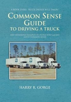Common Sense Guide to Driving a Truck