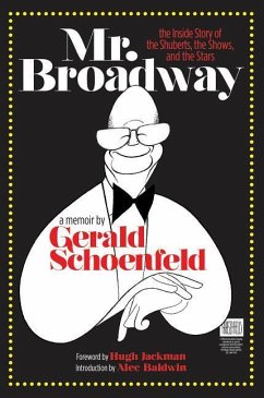 Mr. Broadway - Schoenfeld, Gerald