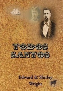 Todos Santos - Wright, Edward &. Shirley