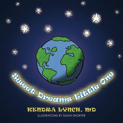 Sweet Dreams Little One - Lynch MD, Kendra