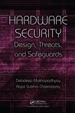 Hardware Security - Mukhopadhyay, Debdeep; Chakraborty, Rajat Subhra