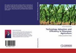 Technology Adoption and Efficiency in Ghanaian Agriculture