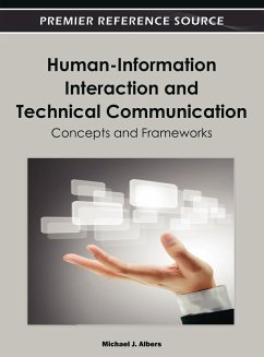 Human-Information Interaction and Technical Communication - Albers, Michael J.