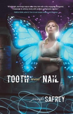 Tooth and Nail - Safrey, Jennifer