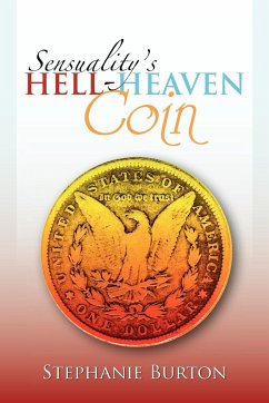 Sensuality's Hell-Heaven Coin - Burton, Stephanie