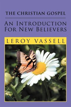 The Christian Gospel - Vassell, Leroy