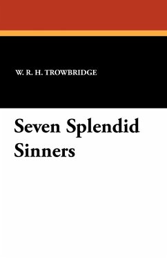 Seven Splendid Sinners