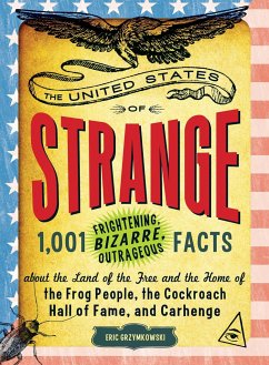 The United States of Strange - Grzymkowski, Eric