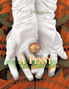 A Penny for Your Thoughts - Brown, Pat