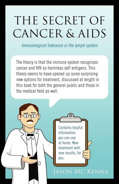 The Secret of Cancer & AIDS The Secret of Cancer & AIDS