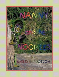 Nanny and the Noomies - Addison, Angelee