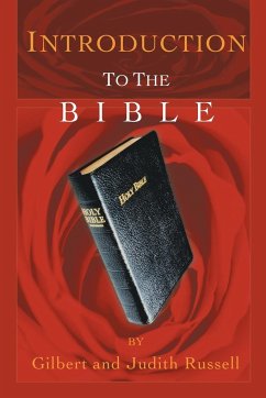 INTRODUCTION TO THE BIBLE - Russell, Gilbert And Judith