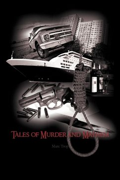 Tales of Murder and Mayhem - Trop, Marc