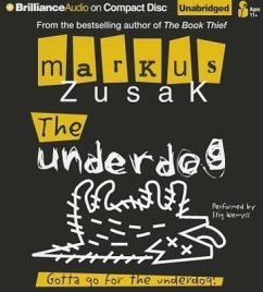 The Underdog - Zusak, Markus