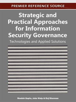 Strategic and Practical Approaches for Information Security Governance