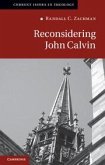 Reconsidering John Calvin